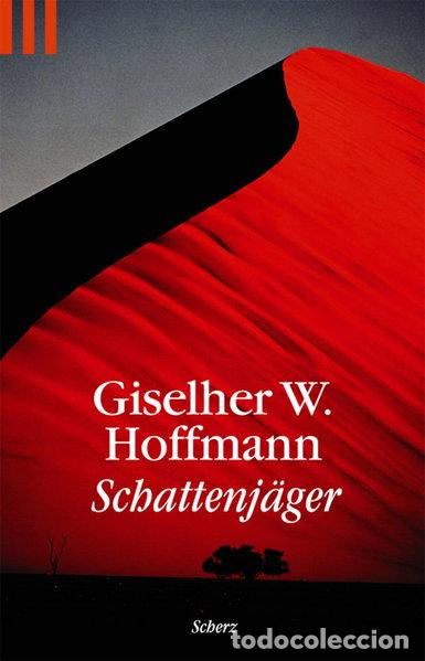 Livres: Schattenj&auml;ger- 9783502519270
