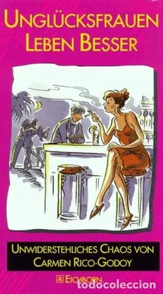 Livres: Ungl&uuml;cksfrauen leben besser- 9783821802572