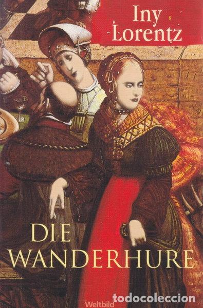 Livres: Die Wanderhure- 9783828972933