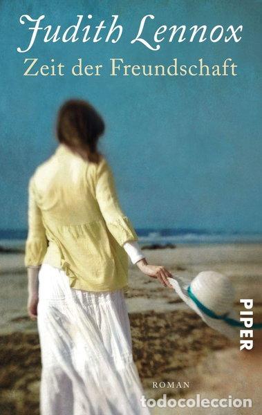 Livres: Zeit der Freundschaft- 9783492242493