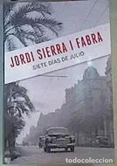 Livros em segunda m&atilde;o: Siete d&iacute;as de Julio- 9788466364539