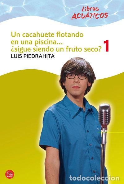 Livros em segunda m&atilde;o: Un cacahuete flotando en una piscina... &iquest;sigue siendo un fruto seco? 1- 9788466324212