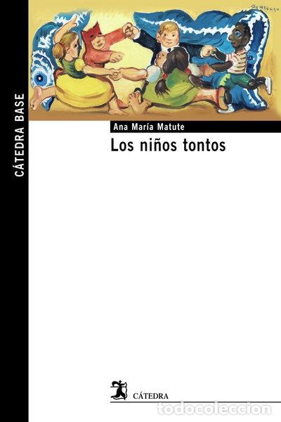 Livros em segunda m&atilde;o: Los ni&ntilde;os tontos- 9788437635712
