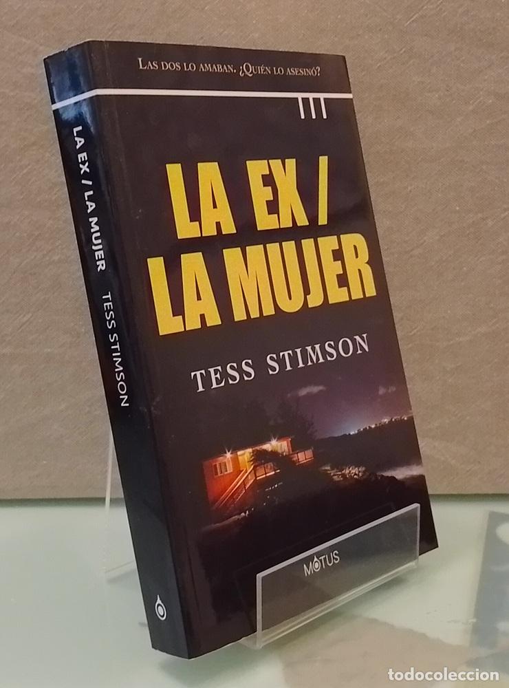 B&uuml;cher: La ex / la mujer - Tess Stimson