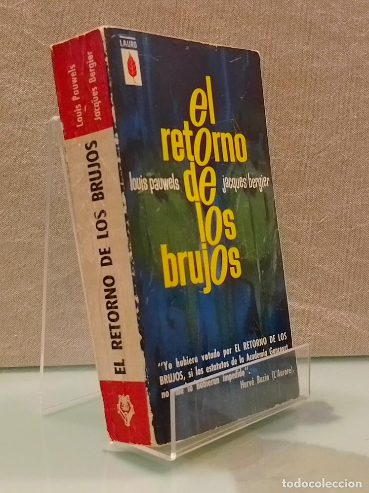 B&uuml;cher: El retorno de los brujos (edici&oacute;n de 1969). Introducci&oacute;n al realismo fant&aacute;stico - Louis Pauwels y Ja