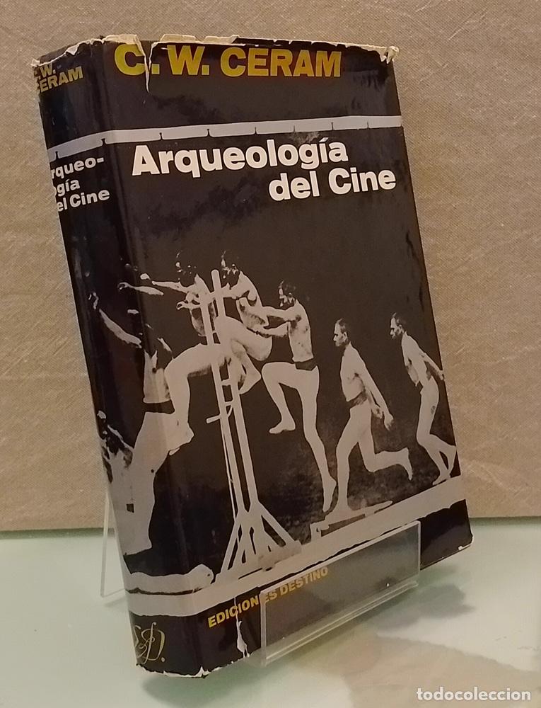 B&uuml;cher: Arqueolog&iacute;a del cine - C. W. Ceram