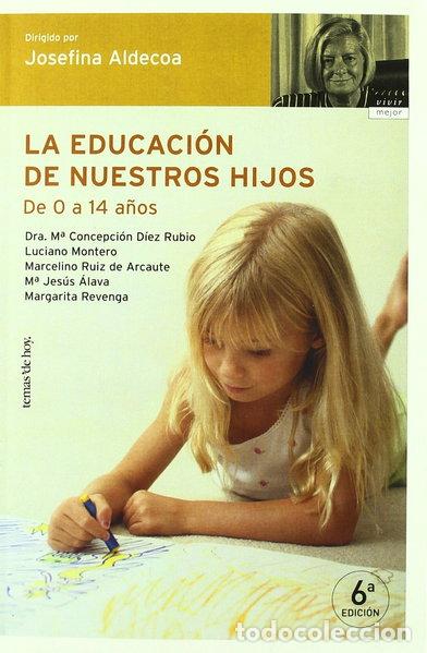 Libri di seconda mano: La educaci&oacute;n de nuestros hijos- 9788484604624