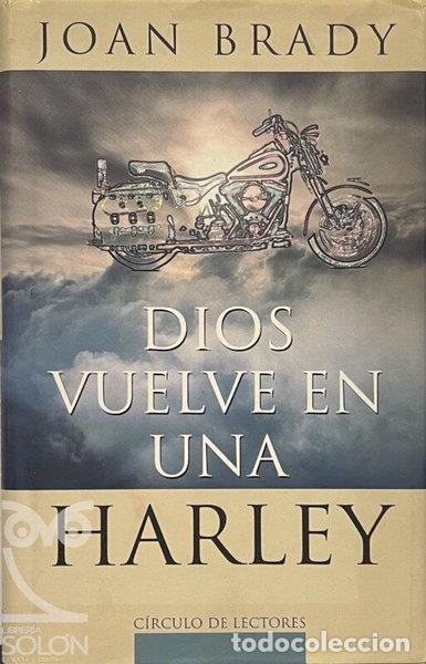 Libros: Dios vuelve en una Harley- 9788422673279