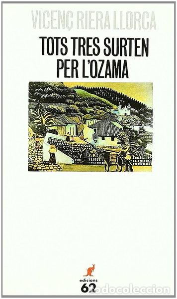Livres: Tots tres surten per l'Ozama- 9788429716665
