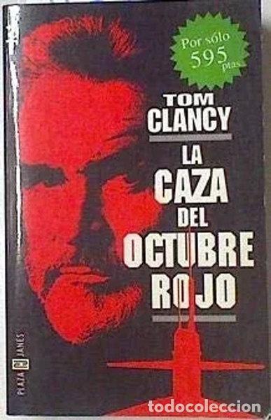 Libros: La Caza del Octubre Rojo- 9788401495236
