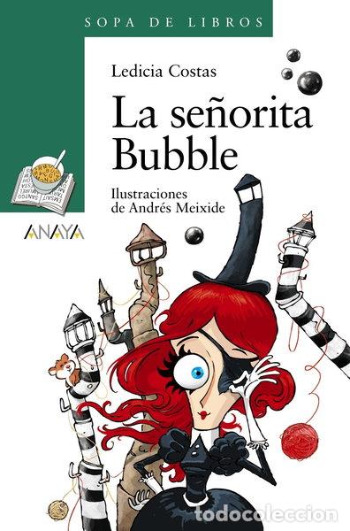Libros: La se&ntilde;orita Bubble- 9788469835982