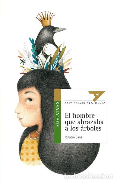 Livros em segunda m&atilde;o: El hombre que abrazaba a los &aacute;rboles- 9788426390493