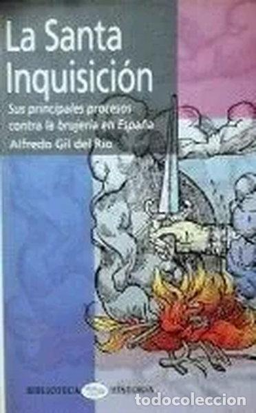 Livres: La Santa Inquisici&oacute;n- 9788484033066