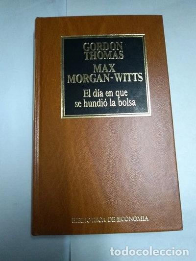 Libros: El d&iacute;a en que se hundi&oacute; la bolsa- 9788475306834
