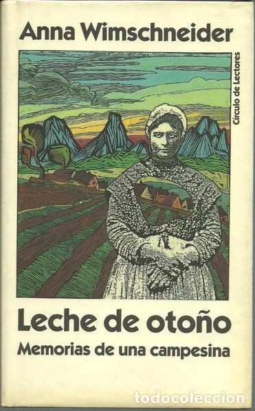 Libros: Leche de oto&ntilde;o- 9788422632252