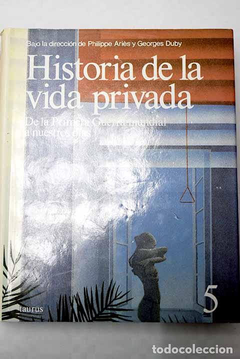 Libros: Historia de la vida privada, tomo V