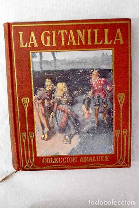 Libros: La gitanilla ; El amante liberal.- Cervantes Saavedra, Miguel de