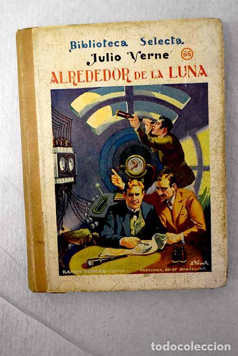 Libros: Alrededor de la luna.- Verne, Julio