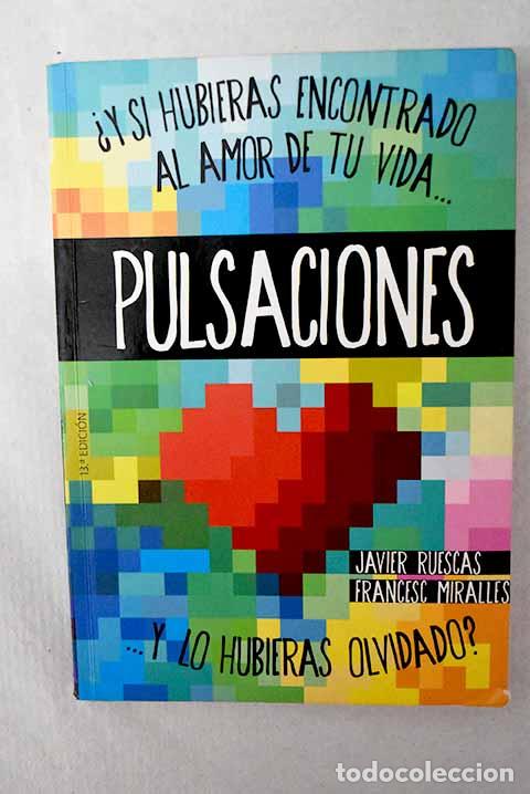 Livros em segunda m&atilde;o: Pulsaciones: Ruescas, Javier.- Ruescas, Javier