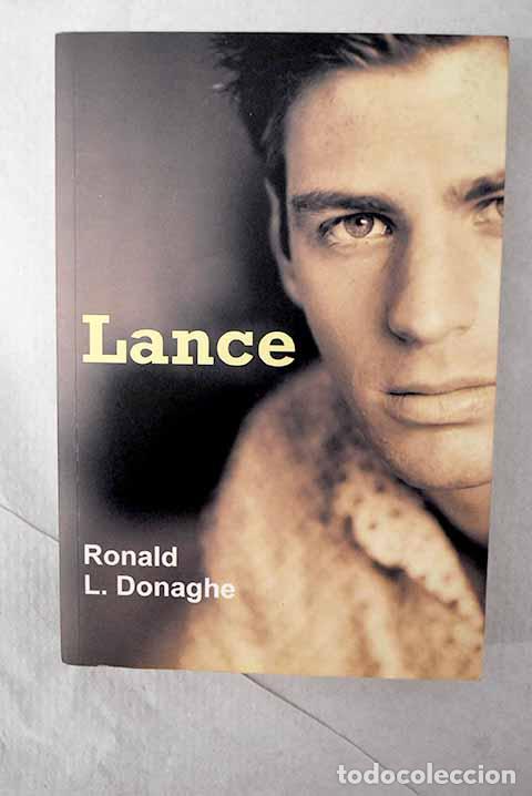 Livros em segunda m&atilde;o: Lance: (continuaci&oacute;n de los diarios de Will Barnett).- Donaghe, Ronald L.