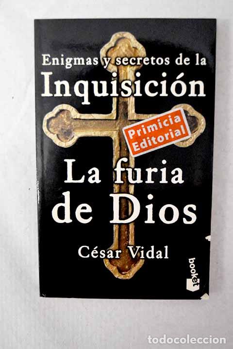 Livros em segunda m&atilde;o: La furia de Dios: Vidal, C&eacute;sar.- Vidal, C&eacute;sar
