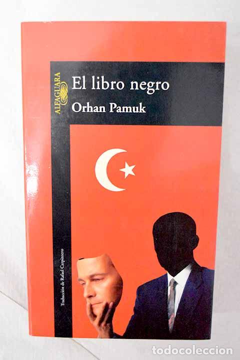 Livros em segunda m&atilde;o: El libro negro: Pamuk, Orhan.- Pamuk, Orhan