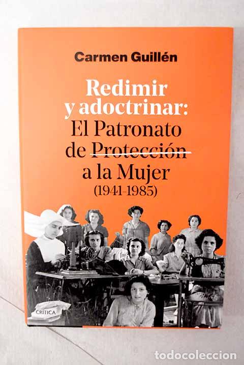Livros em segunda m&atilde;o: Redimir y adoctrinar.- Guill&eacute;n Carmen