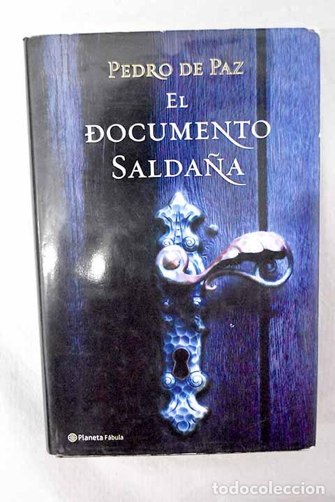 Libros: El documento Salda&ntilde;a.- Paz, Pedro de