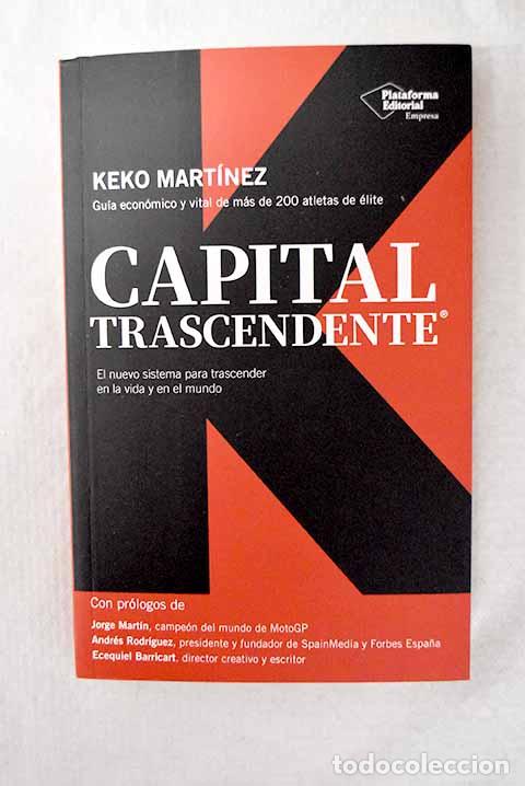 Libros: Capital Trascendente.- Mart&iacute;nez, Keko
