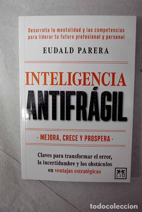 Libros: Inteligencia antifr&aacute;gil.- Parera, Eudald