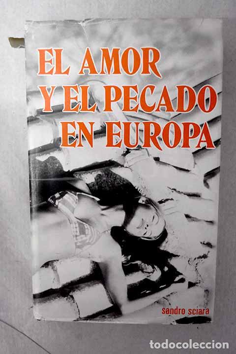 Libros: El amor y el pecado en Europa.- Repoll&eacute;s, Jos&eacute;