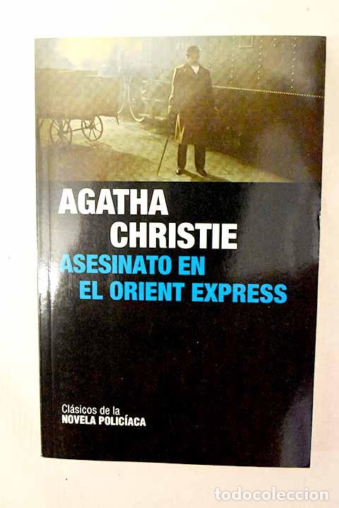 Livros em segunda m&atilde;o: Asesinato en el Orient Express.- Christie, Agatha