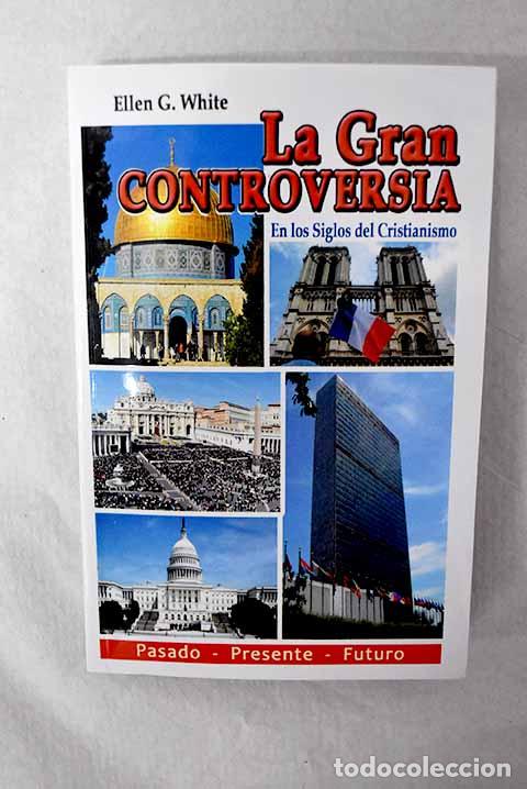 Livros em segunda m&atilde;o: La gran controversia.- White, Ellen G.
