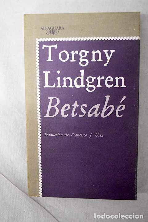 Livros em segunda m&atilde;o: Betsab&eacute;: Lindgren, Torgny.- Lindgren, Torgny