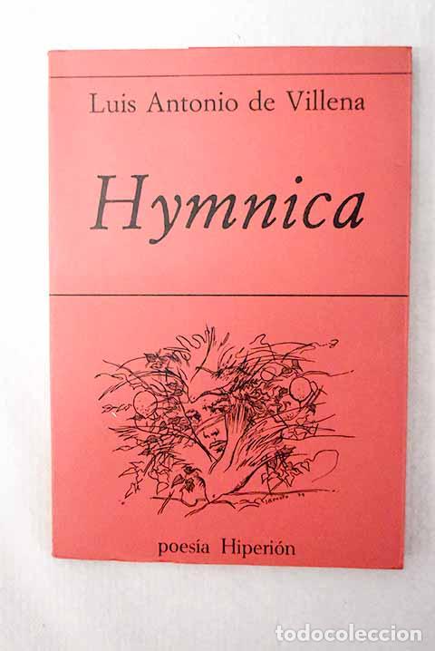 Livros em segunda m&atilde;o: Hymnica (1974-1978): Villena, Luis Antonio de.- Villena, Luis Antonio de