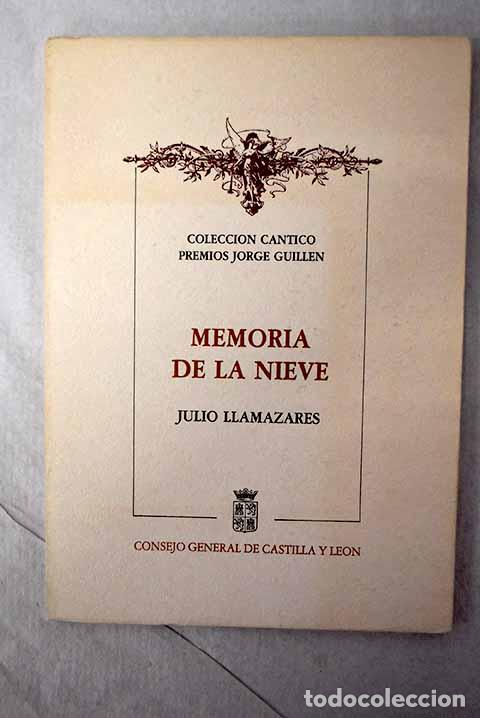 Livros em segunda m&atilde;o: Memoria de la nieve: Llamazares, Julio.- Llamazares, Julio