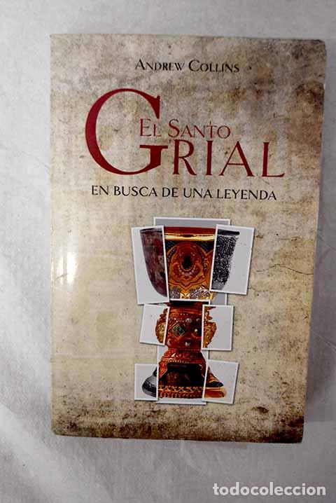 books: El Santo Grial: en busca de una leyenda.- Collins, Andrew