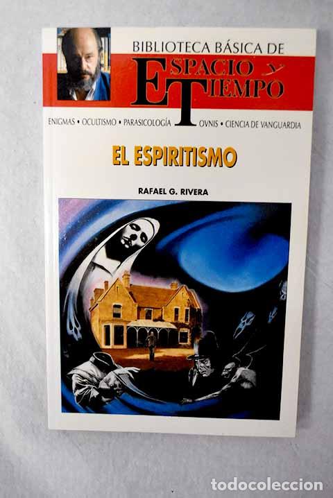 books: El espiritismo: Rivera, Rafael G..- Rivera, Rafael G.