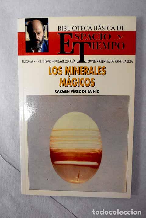 books: Los minerales m&aacute;gicos.- P&eacute;rez de la H&iacute;z, Carmen