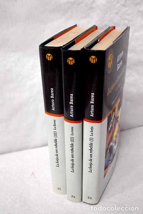 books: La forja de un rebelde.- Barea, Arturo