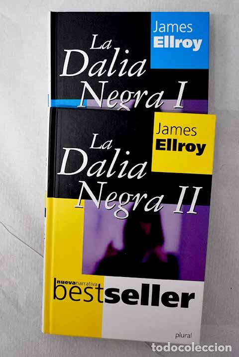 books: La dalia negra: Ellroy, James.- Ellroy, James