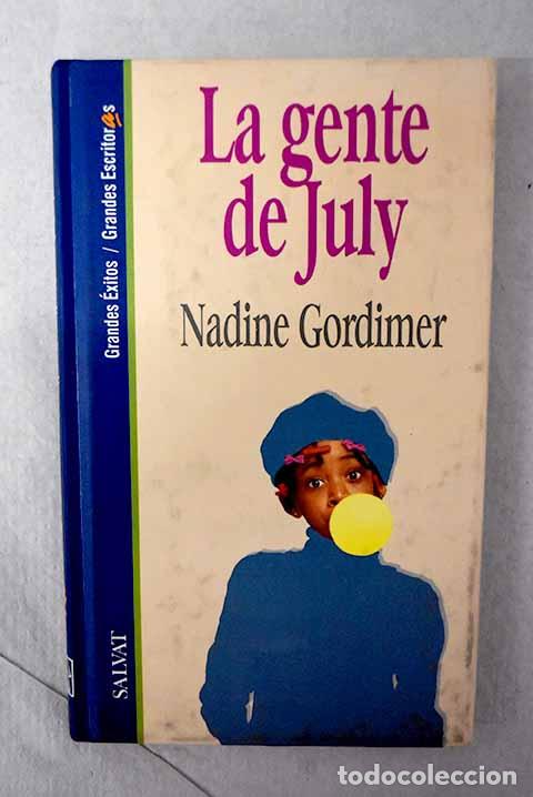 Libros: La gente de July: Gordimer, Nadine.- Gordimer, Nadine