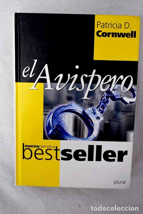 Libros: El avispero: Cornwell, Patricia.- Cornwell, Patricia