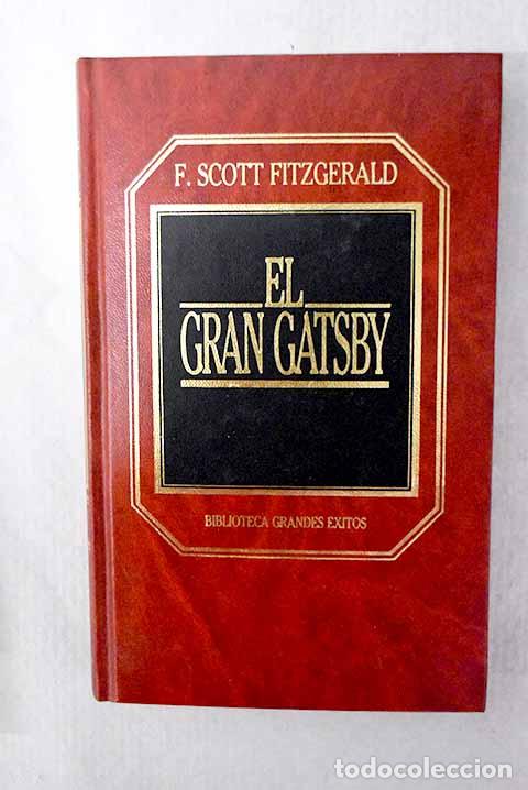 Libros: El gran Gatsby: Fitzgerald, Francis Scott.- Fitzgerald, Francis Scott