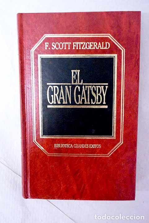 Libros: El gran Gatsby: Fitzgerald, Francis Scott.- Fitzgerald, Francis Scott