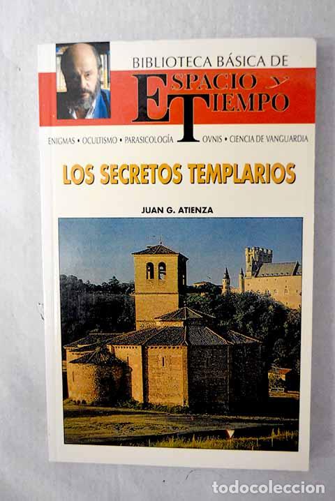 Libros: Los secretos templarios.- Atienza, Juan