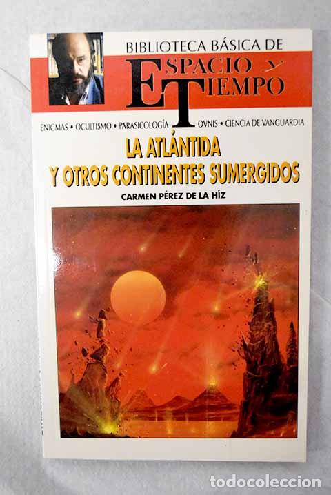 books: La Atl&aacute;ntida y otros continentes sumergidos.- P&eacute;rez de la H&iacute;z, Carmen
