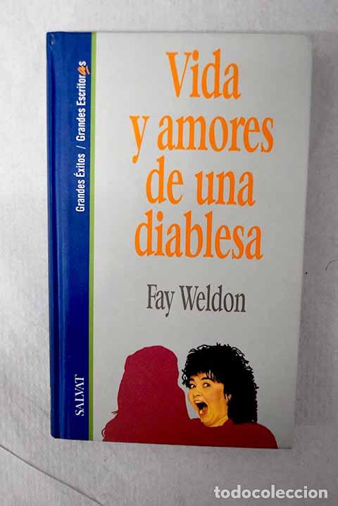 books: Vida y amores de una diablesa.- Weldon, Fay