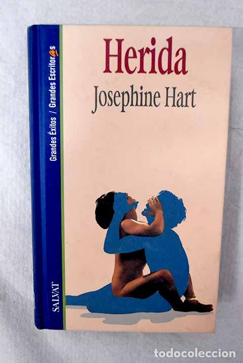 books: Herida: Hart, Josephine.- Hart, Josephine