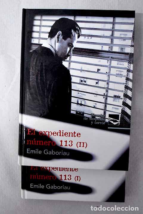 books: El expediente n&uacute;mero 113.- Gaboriau, &Eacute;mile